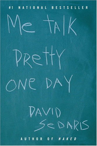 Me Talk Pretty One Day