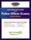 John Douglas's Guide to the Police Officer Exams book cover