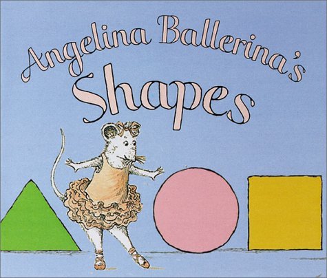 Angelina Ballerina's Shapes book cover