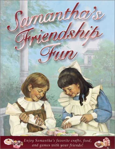 Samantha's Friendship Fun book cover