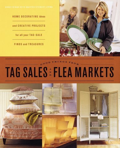 Good Things from Tag Sales and Flea Markets book cover