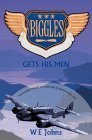 Biggles Gets His Men book cover