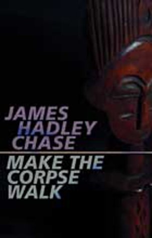 Make the Corpse Walk cover