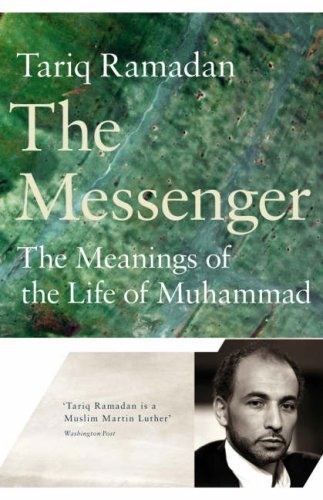 The Messenger: The Meanings of the Life of Muhammad