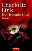 Der fremde Gast