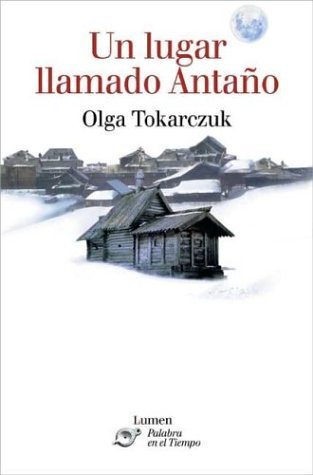 Un lugar llamado Antaño