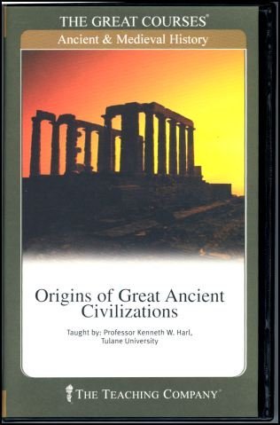 Origins of Great Ancient Civilizations