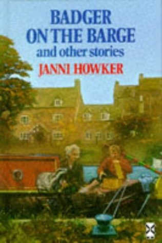 Badger On The Barge And Other Stories