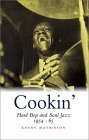 Cookin': Hard Bop and Soul Jazz, 1954 - 65