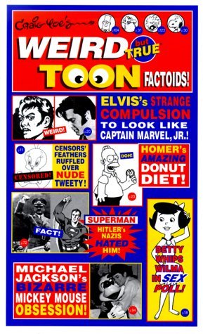 Weird But True Toon Factoids book cover