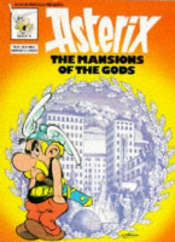 The Mansions of the Gods (Astérix, #17)
