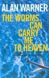The Worms Can Carry Me to Heaven book cover