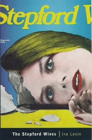 The Stepford Wives (Bloomsbury Film Classics S.)