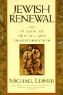Jewish Renewal: A Path to Healing and Transformation
