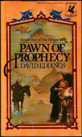 Pawn of Prophecy (The Belgariad, #1)