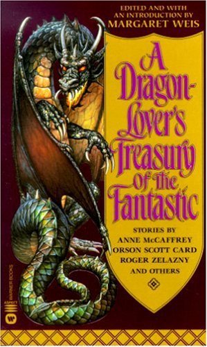 A Dragon-Lover's Treasury of the Fantastic book cover