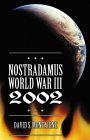 Nostradamus World War III 2002 by David Montaigne | Goodreads