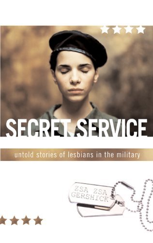 Secret Service: Untold Stories of Lesbians in the Military