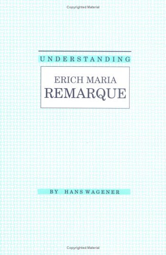 Understanding Erich Maria Remarque book cover