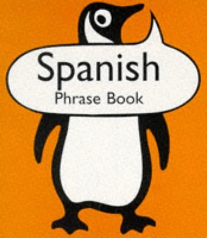 Spanish Phrase Book (Penguin Popular Reference) by Jill Norman | Goodreads