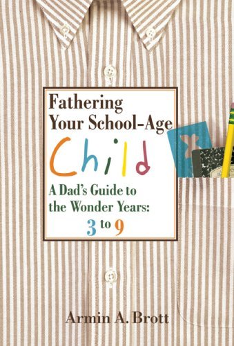 Fathering Your School-Age Child book cover