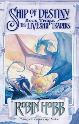 Ship of Destiny (Liveship Traders, #3)