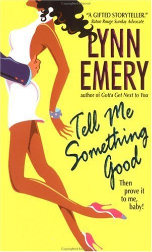 Tell Me Something Good book cover
