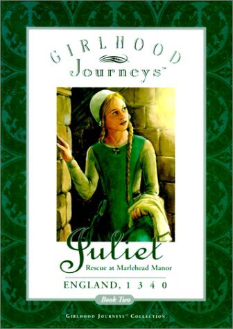 Girlhood Journeys: Juliet book cover 2