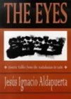 The Eyes: Emetic Fables from the Andalusian De Sade