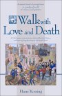 A Walk With Love and Death book cover