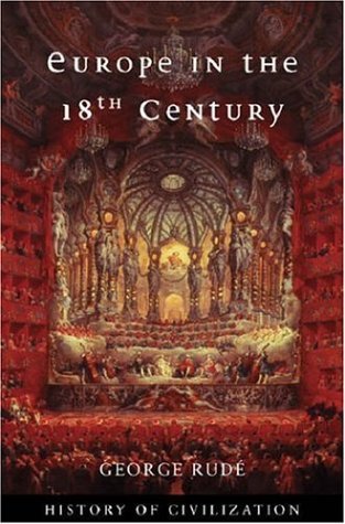 Europe in the Eighteenth Century : Aristocracy and the Bourgeois ...