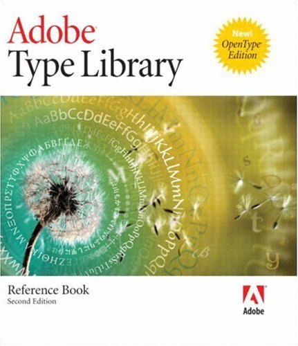 Adobe Type Library Reference Book, The by Adobe Systems Inc. | Goodreads