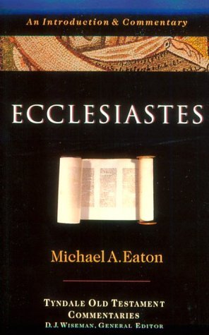 Ecclesiastes: An Introduction and Commentary