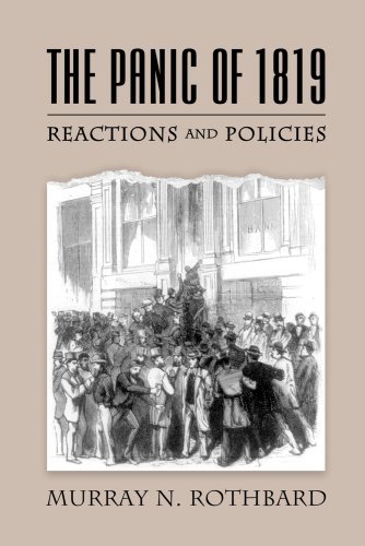 The Panic of 1819: Reactions and Policies