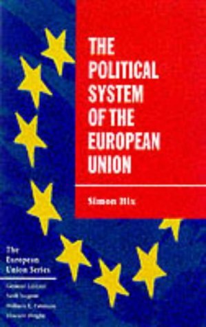 The Political System of the European Union by Simon Hix | Goodreads