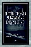 Electric Power Substations Engineering by John MacDonald | Goodreads