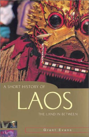 A Short History Of Laos: The Land In Between