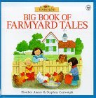 Big Book of Farmyard Tales by Heather Amery | Goodreads