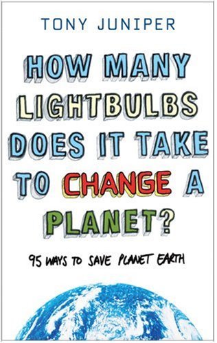 How Many Lightbulbs Does It Take to Change a Planet? book cover