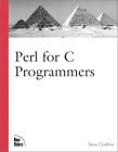Perl for C Programmers by Steve Oualline | Goodreads