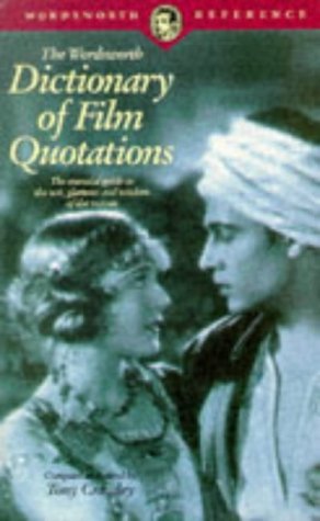 The Wordsworth Dictionary of Film Quotations book cover