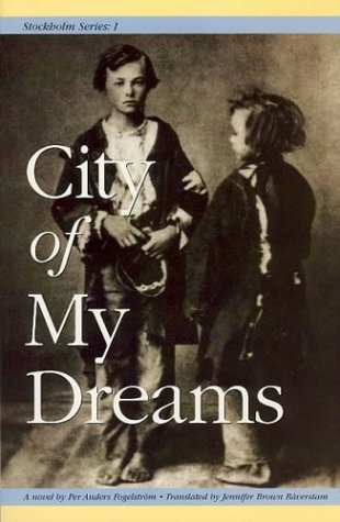 City of My Dreams (Stockholm Series, #1)