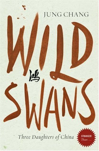 Wild Swans: Three Daughters of China