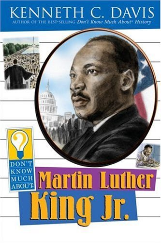 Don't Know Much About Martin Luther King Jr. book cover