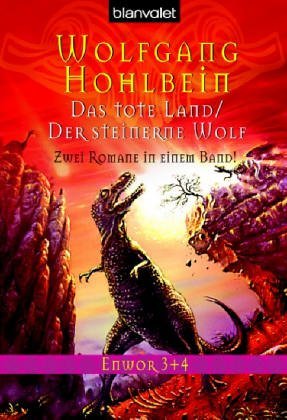 Das tote Land. Der steinerne Wolf. Zwei Romane in einem Band book cover