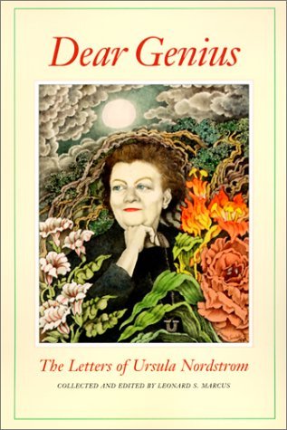 Dear Genius : The Letters of Ursula Nordstrom