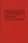 Macrohistory and Macrohistorians book cover