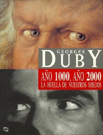 Año 1000, Año 2000. La huella de nuestros miedos