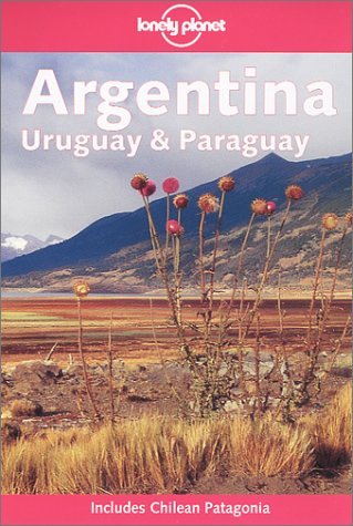 Argentina, Uruguay and Paraguay book cover