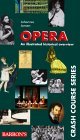 Opera A Crash Course Opera (Crash Course Series) by Johannes Jansen | Goodreads